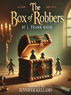 cover image of The Box of Robbers